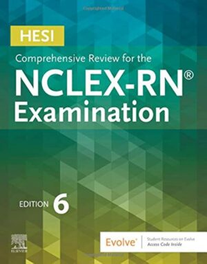 HESI Comprehensive Review for the NCLEX-RN Examination 6th Edition