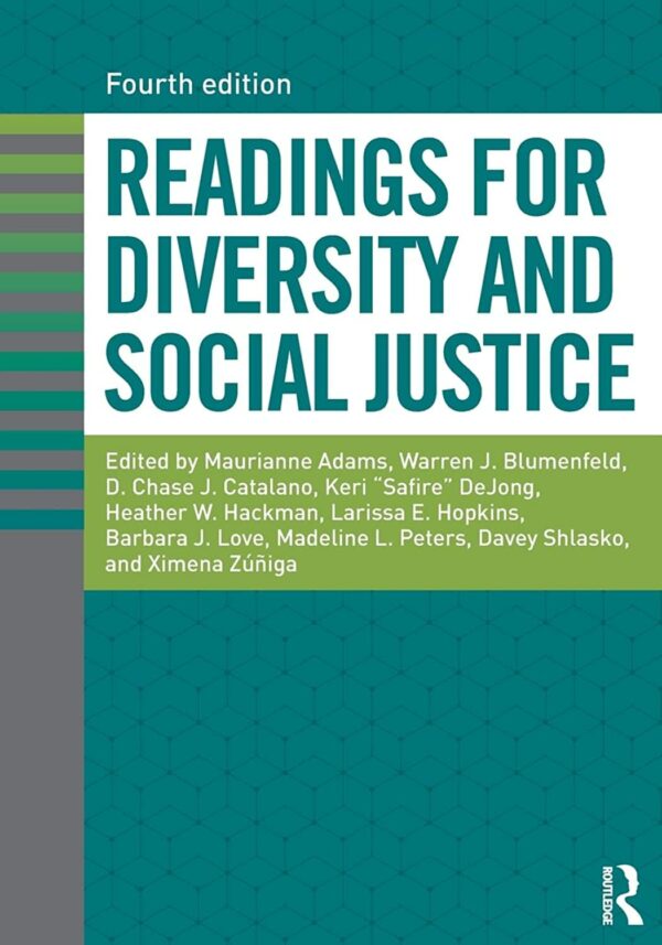 Readings for Diversity and Social Justice 4th Edition