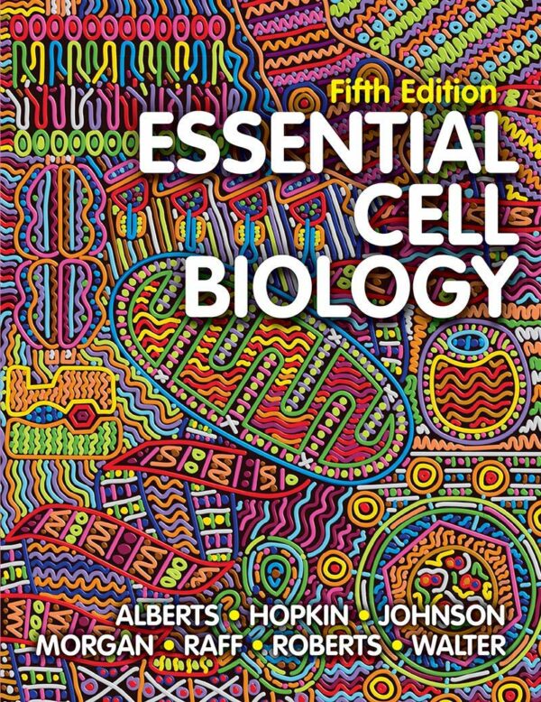 Essential Cell Biology 5th Edition