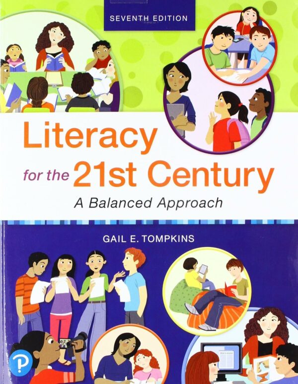 Literacy for the 21st Century A Balanced Approach 7th Edition